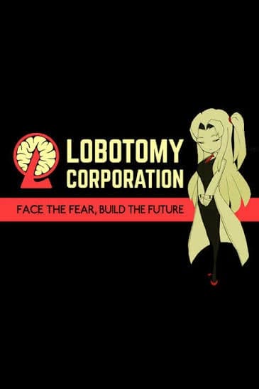 Lobotomy Corporation thumbnail