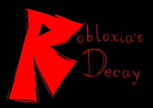 Robloxia's Decay thumbnail