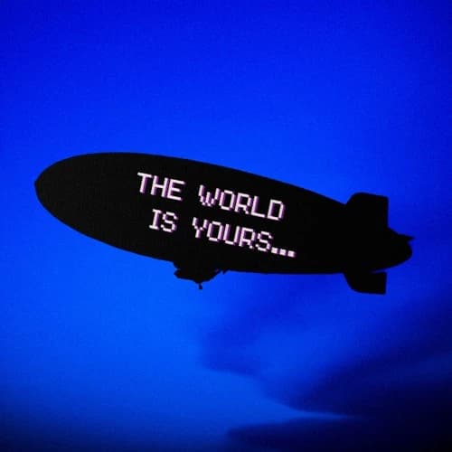 The World is YOURS thumbnail