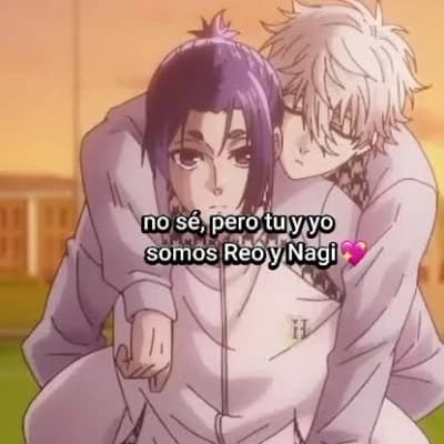 Nagi Seishiro y Reo Mikage thumbnail