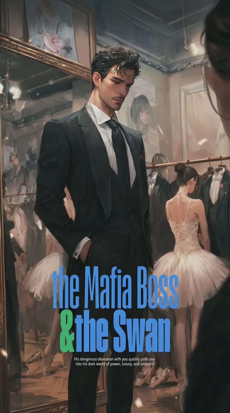 The Mafia Boss and the Swan thumbnail