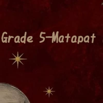 Grade 5-Matapat  thumbnail