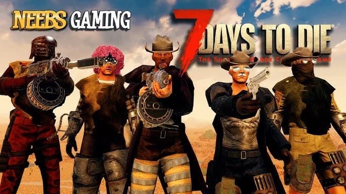 7 days to die neebs gaming thumbnail