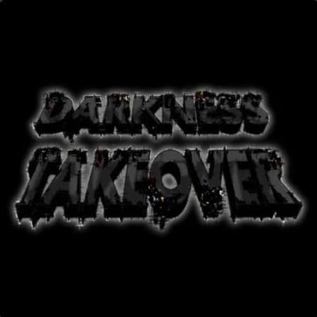 Darkness Takeover - Complete Universe thumbnail