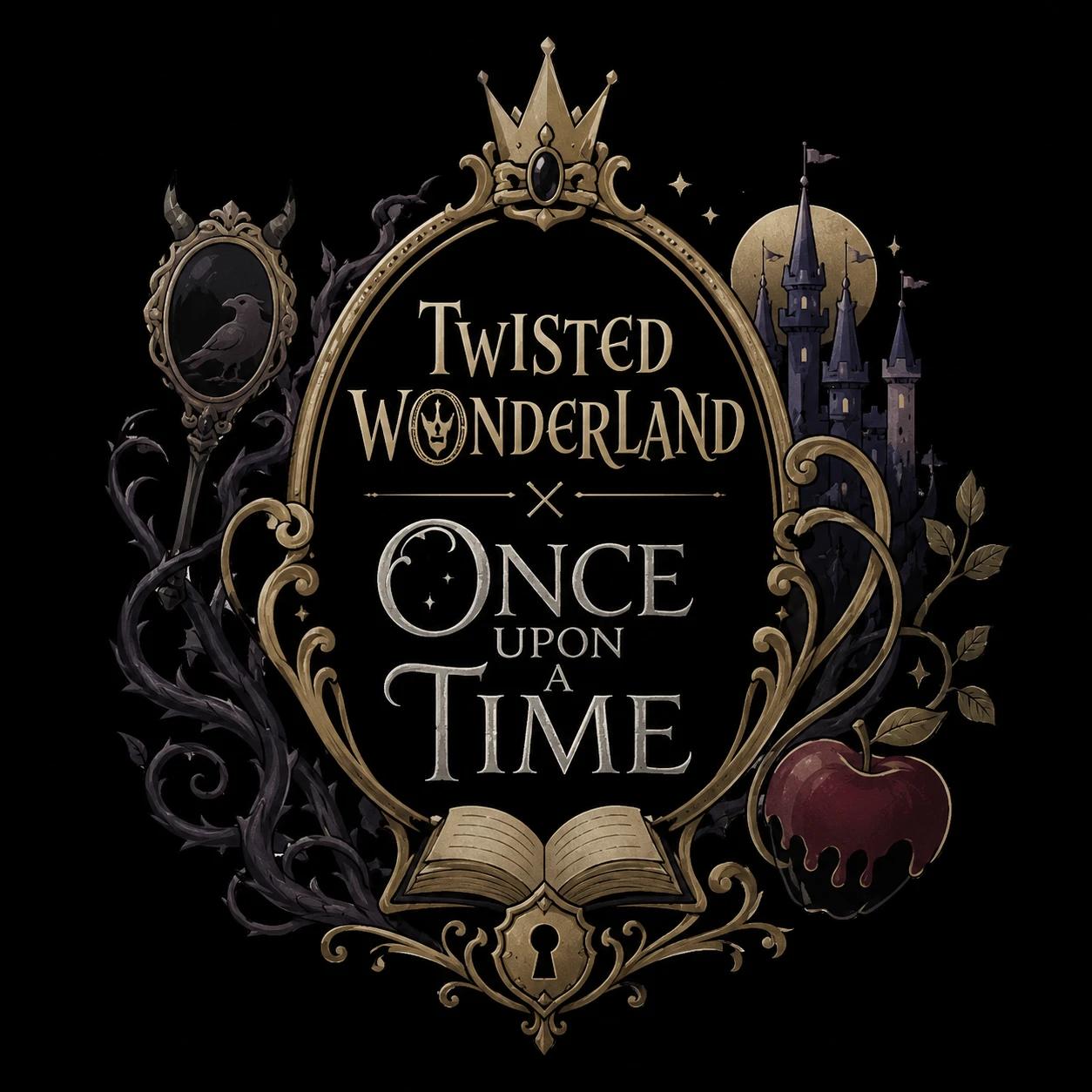 Twisted Wonderland x Once Upon A Time thumbnail