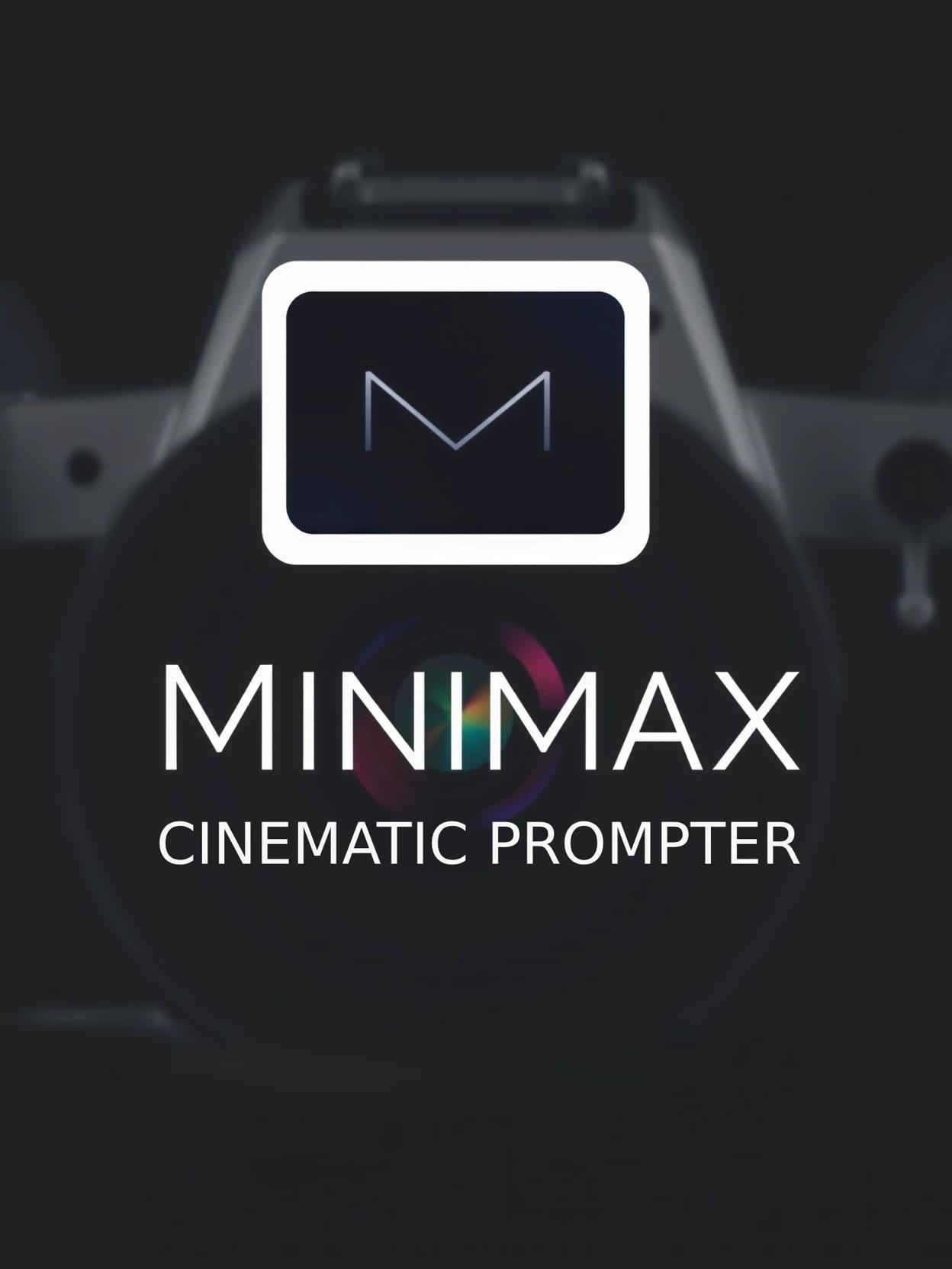 Minimax Cinematic Prompter thumbnail