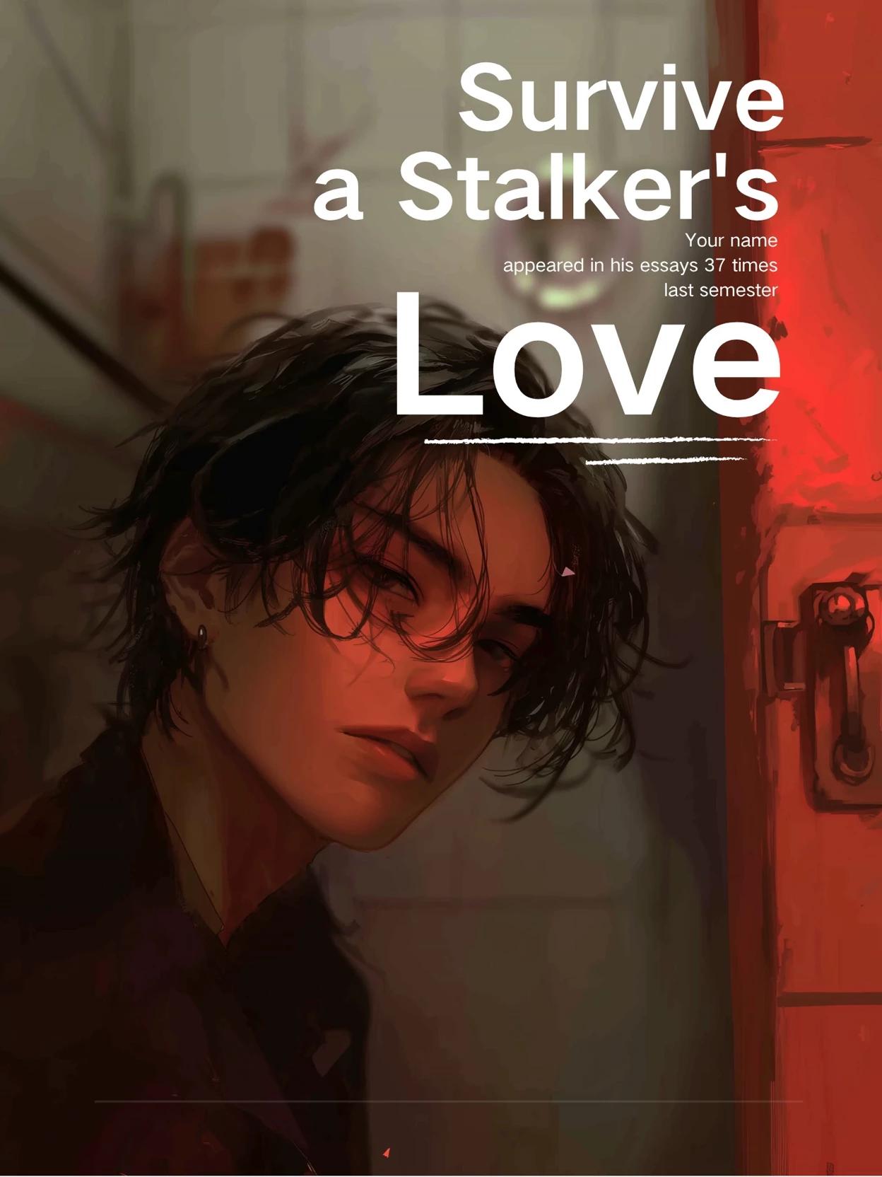 Survive a Stalker's Love thumbnail