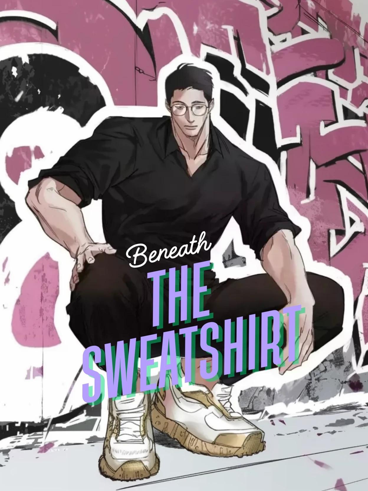 Beneath the Sweatshirt thumbnail