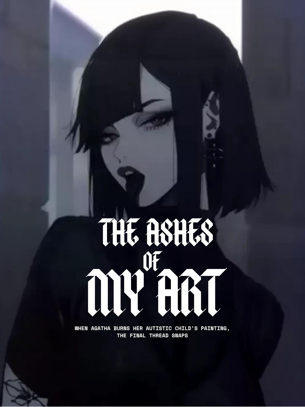 The Ashes of My Art thumbnail