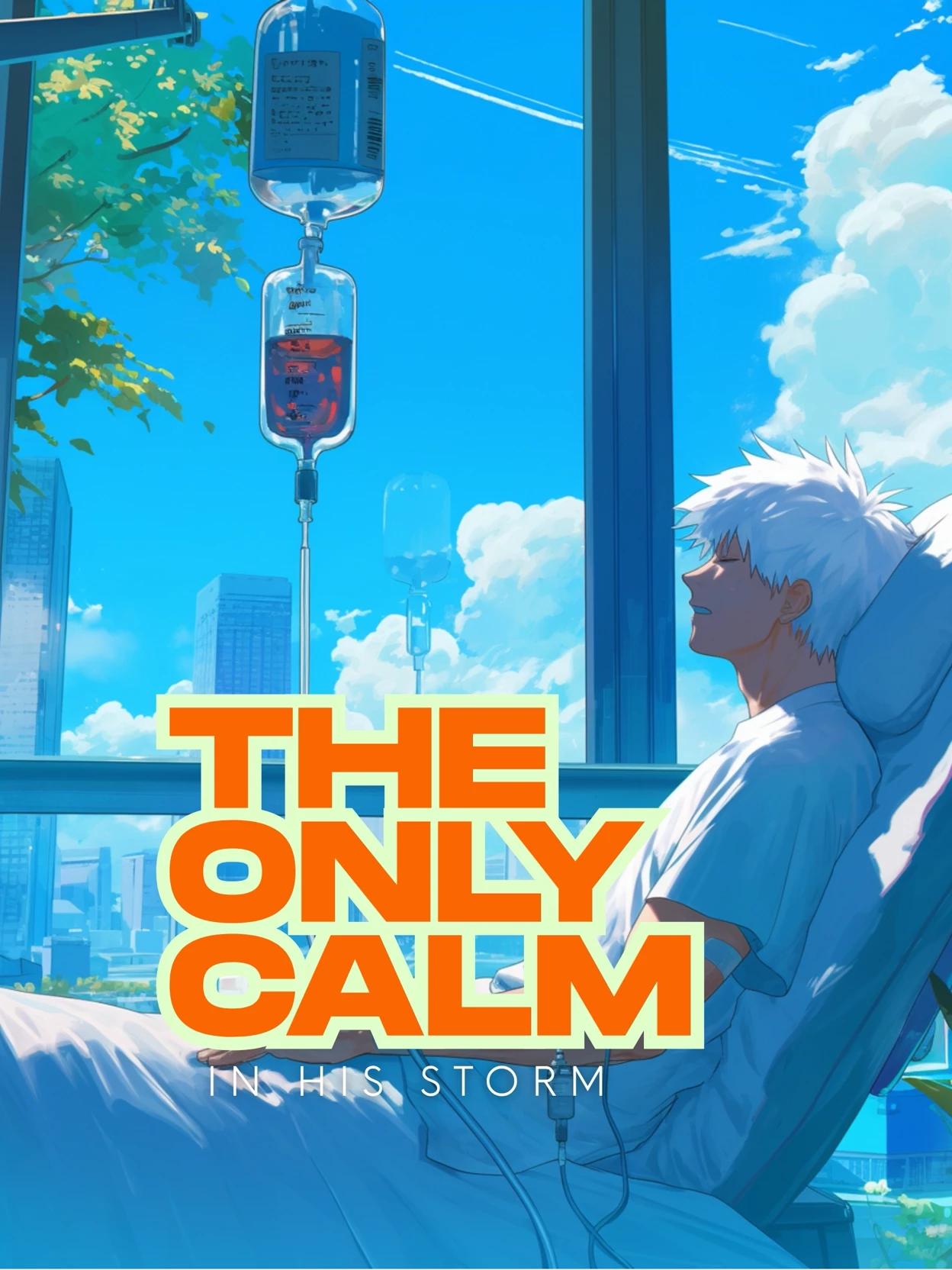 The Only Calm in His Storm thumbnail