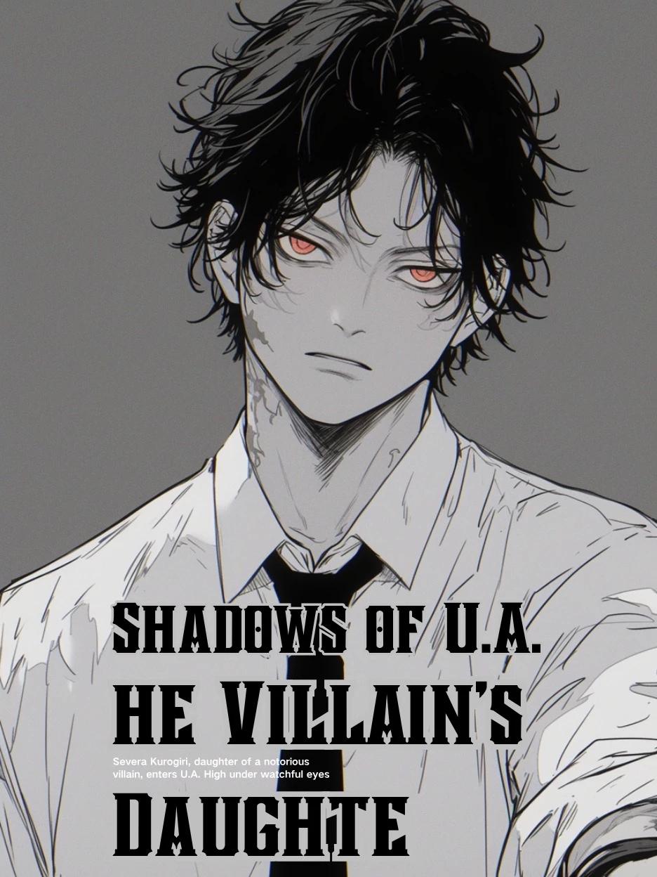 Shadows of U.A.: The Villain's Daughte thumbnail