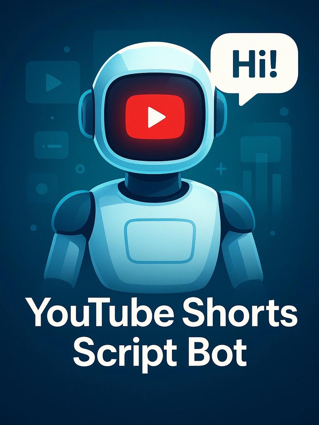 🎬 YouTube Shorts Script Bot thumbnail