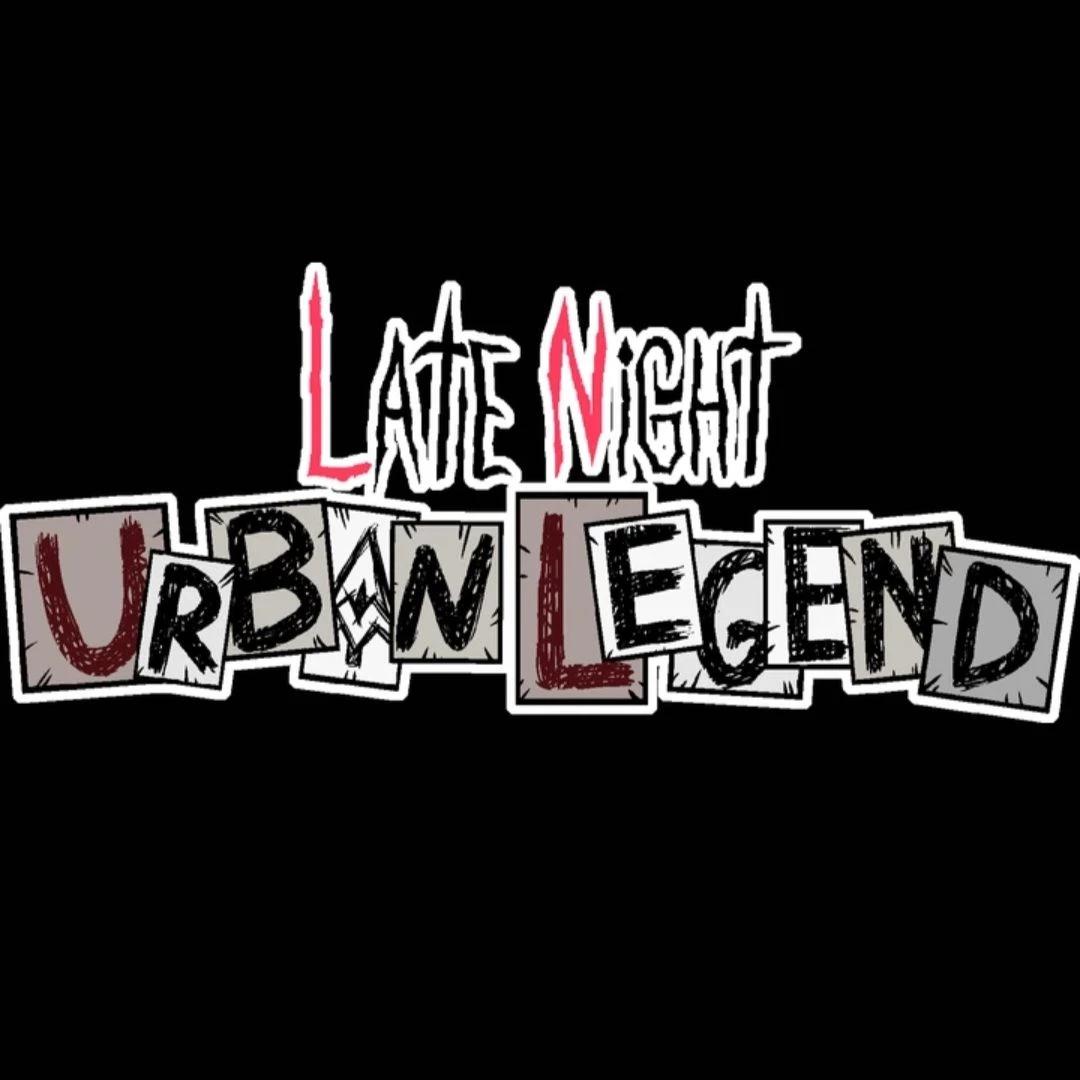 Late Night Urban Legend thumbnail