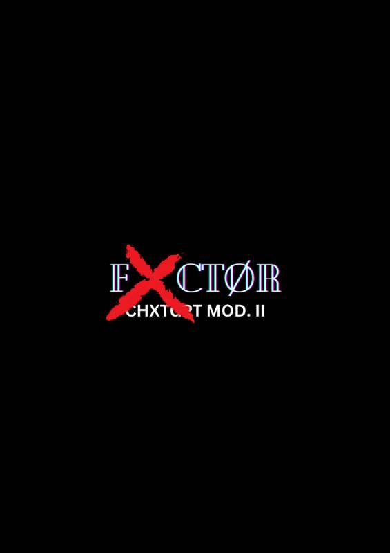 X FACTOR (CHXTGPT Mod II) Free Chat with AI Bot