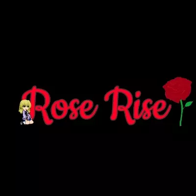Rose Rise 🌹