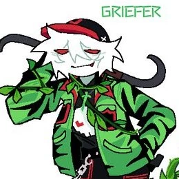 #1 Griefer Fan!★