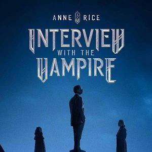 Interview with a Vampire series universe thumbnail
