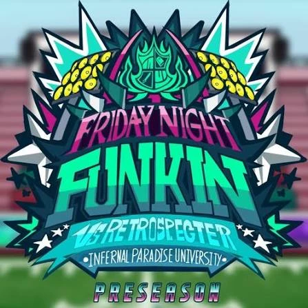 Infernal Paradise University (fnf Vs Retrospecter. Minus) thumbnail