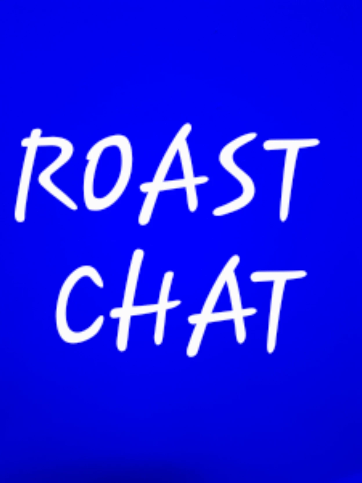 ROAST CHAT thumbnail