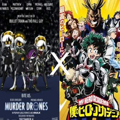 Murder drones X My hero thumbnail