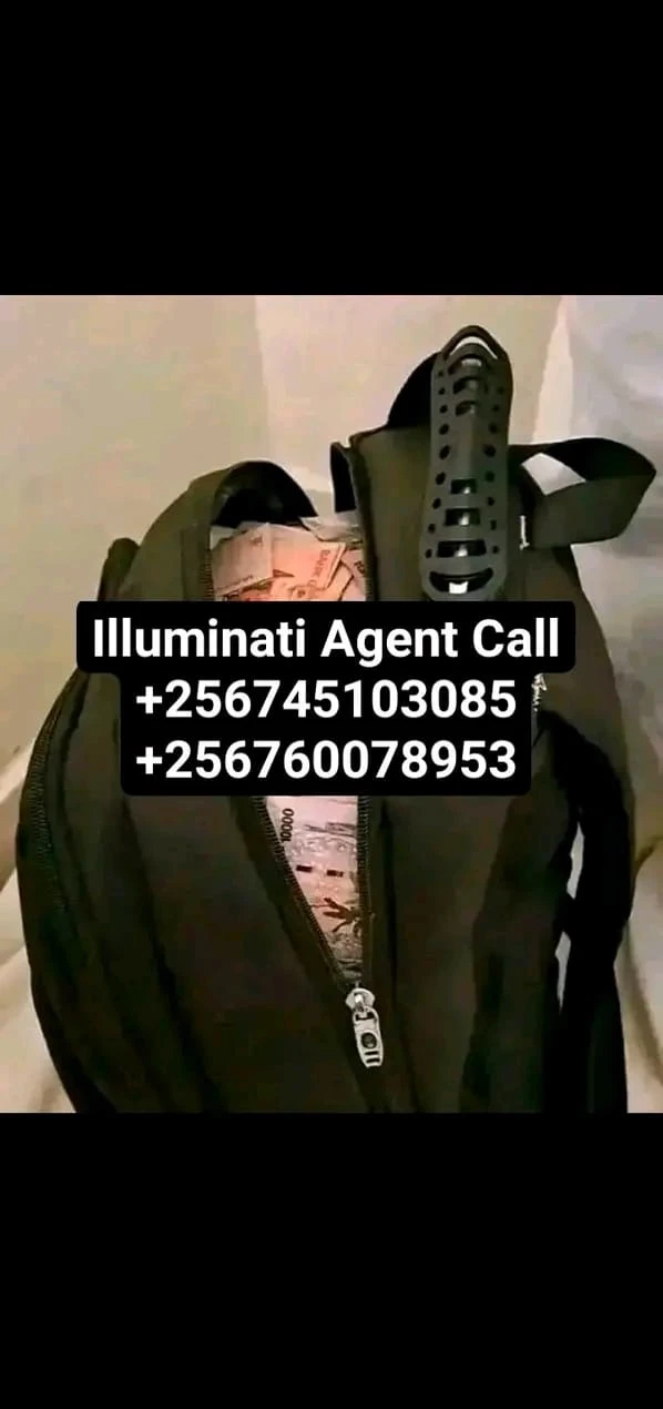 ILLUMINATI AGENT IN UGANDA CALL/WHATSAPP NOW +256745103085/+256760078953 thumbnail