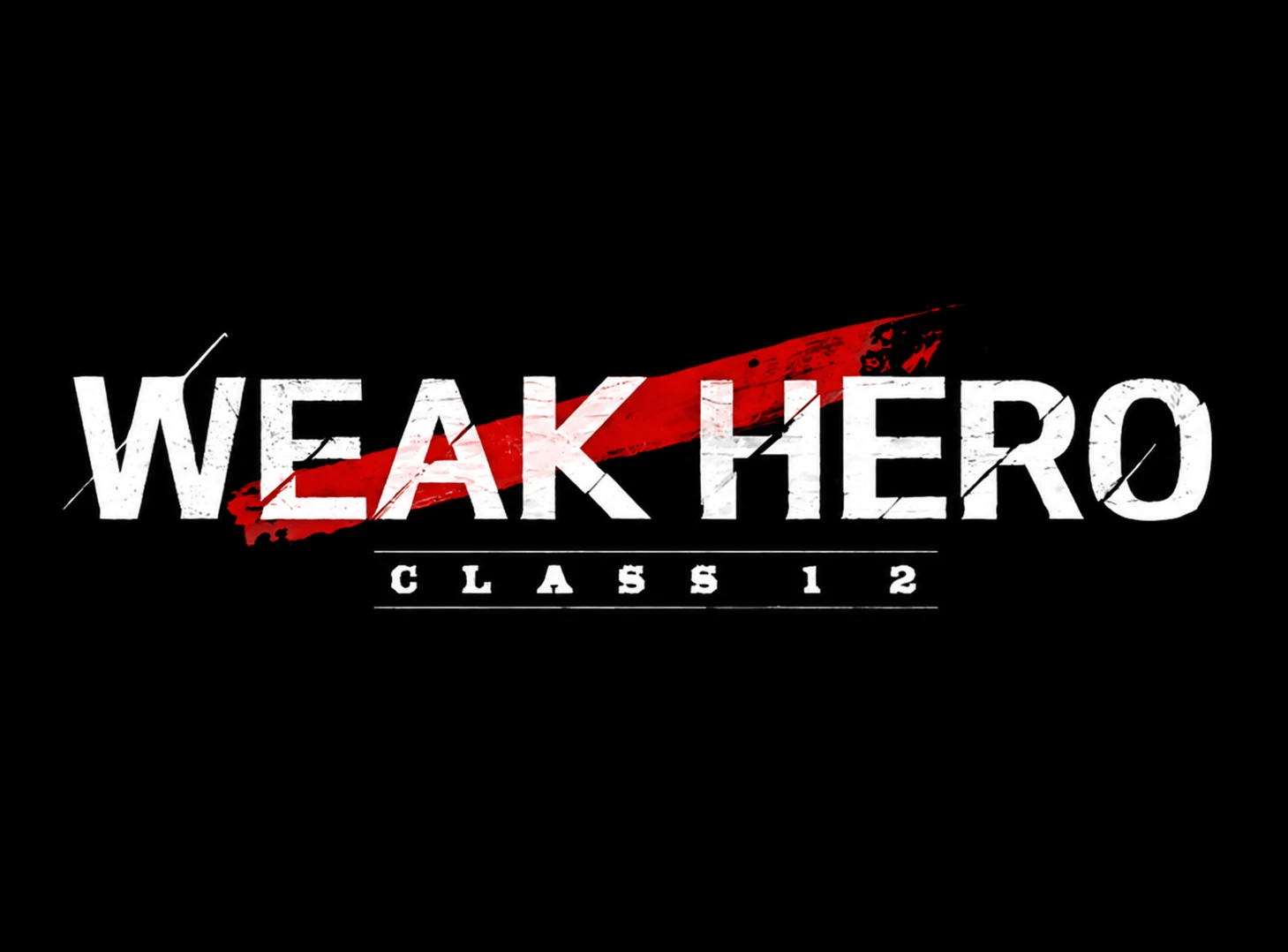/Weak hero class 1-2/ thumbnail