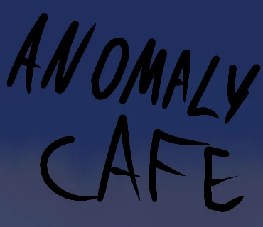 Anomaly cafe. thumbnail