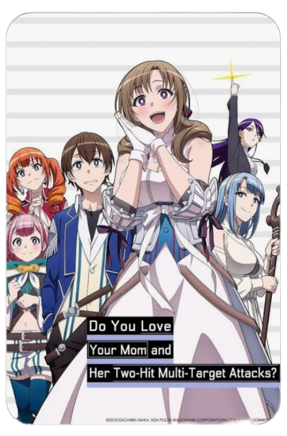 Do You Love Your Mom and Her Two-Hit Multi-Target Attacks? thumbnail