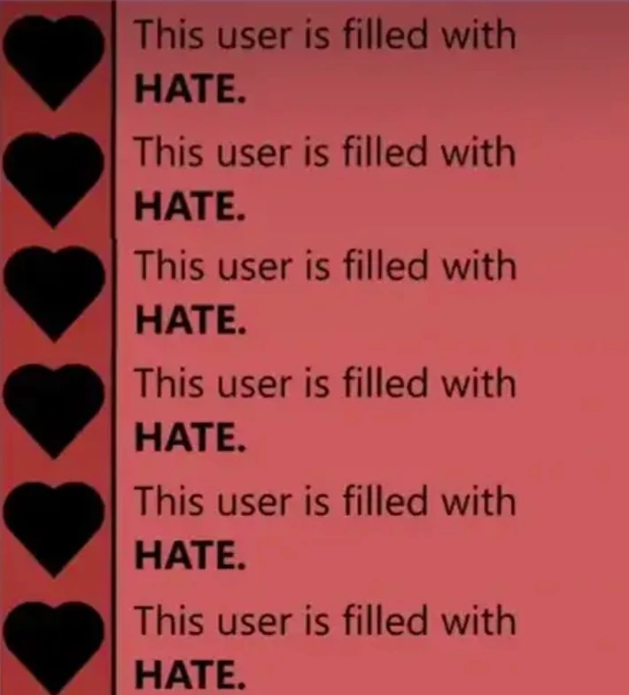 this user filled with hate🫩💔 meme photo (not mine) thumbnail