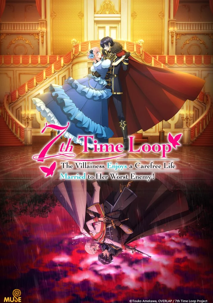 7th Time Loop: The Villainess Enjoys a Carefree Life Married to Her Worst Enemy! thumbnail