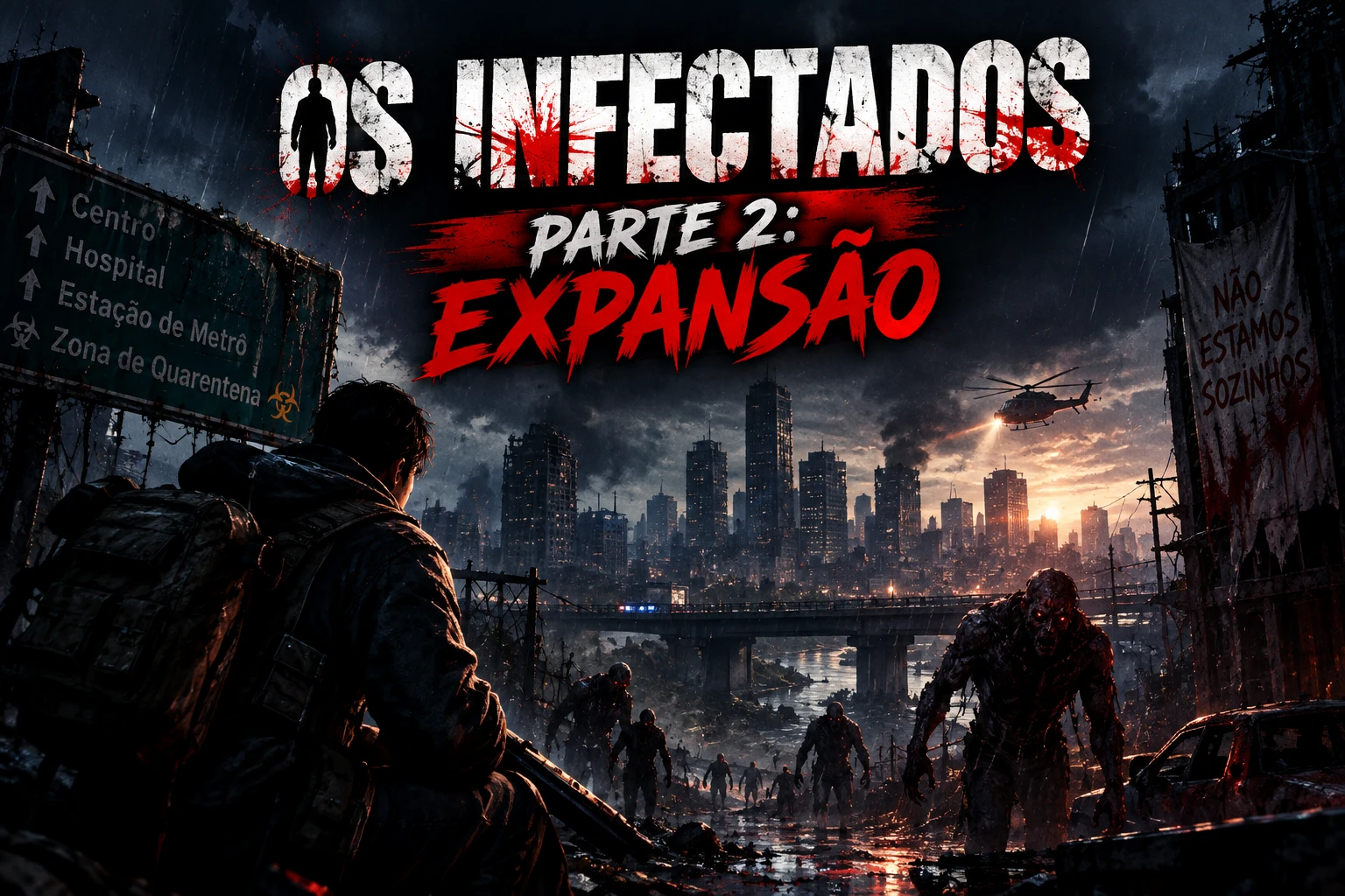 OS INFECTADOS: EXPANSÃO. thumbnail