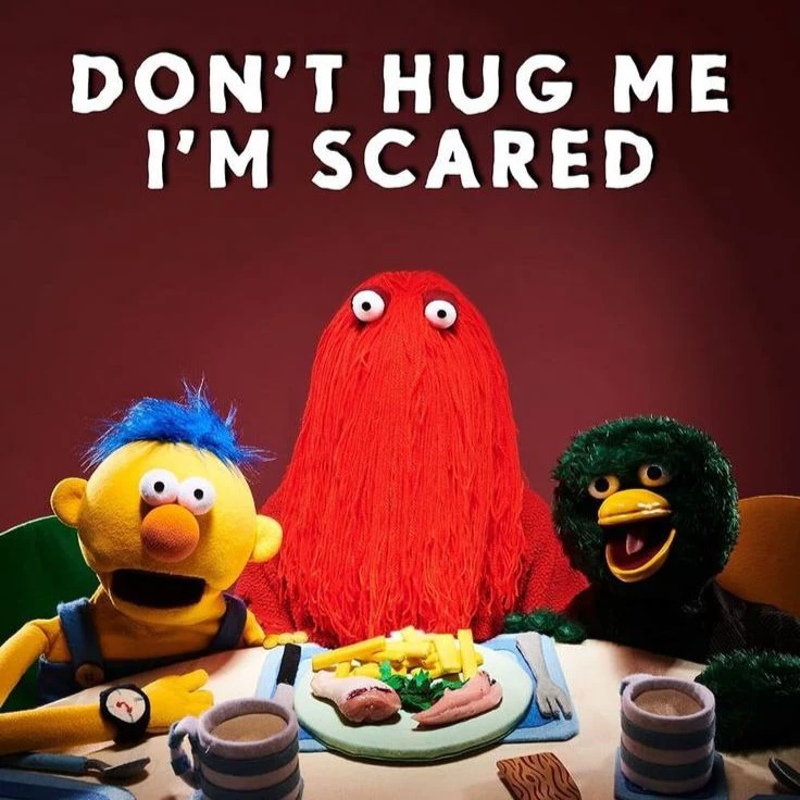 "Don't hug me, I'm scared." thumbnail