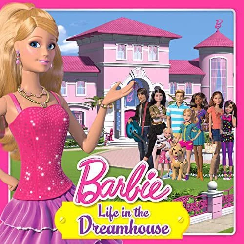 Barbie, Life In The Dreamhouse thumbnail